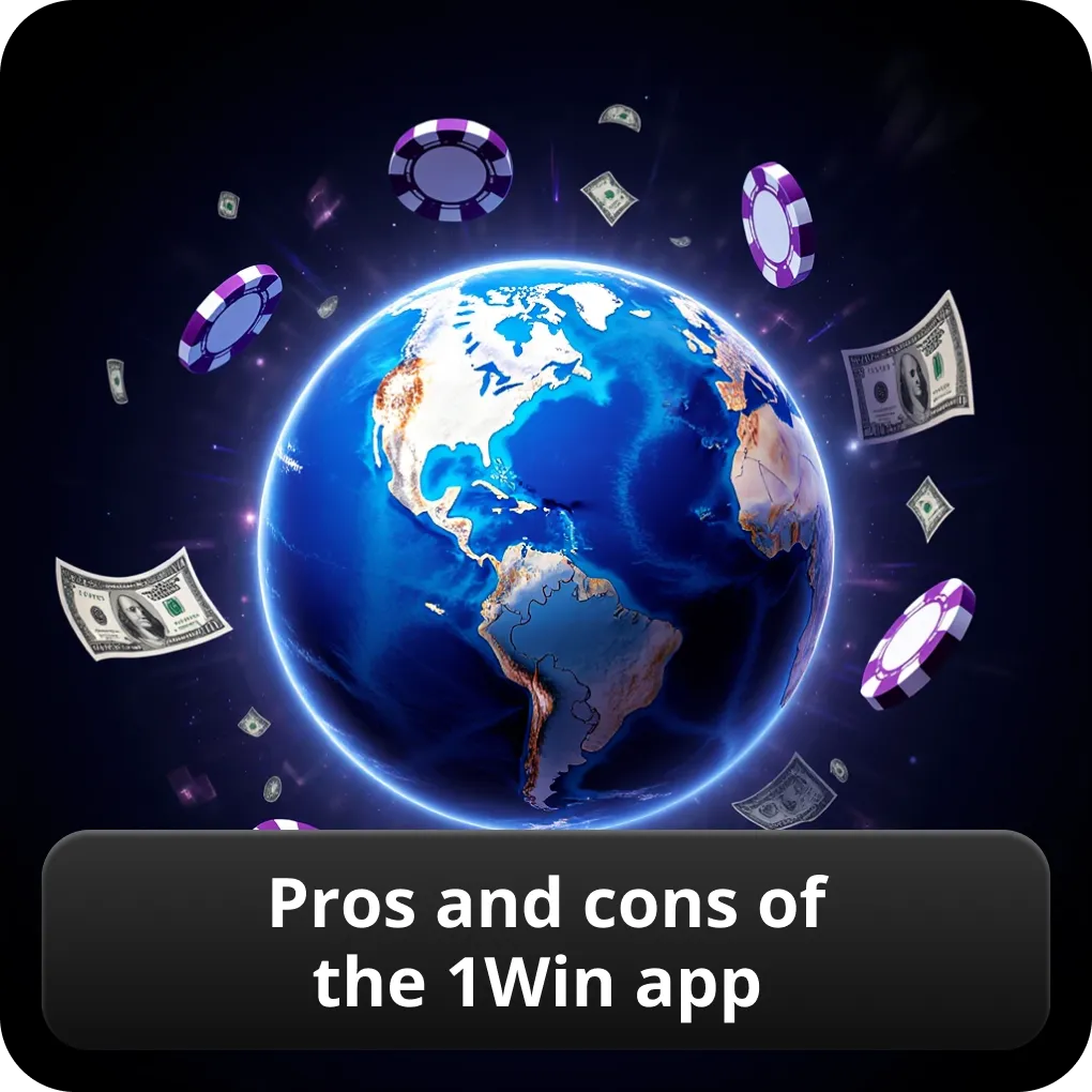 Pros and cons of the 1Win app
