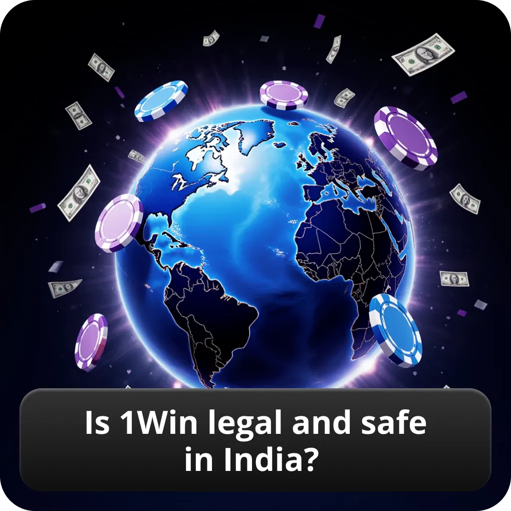 Is 1Win legal and safe in India?