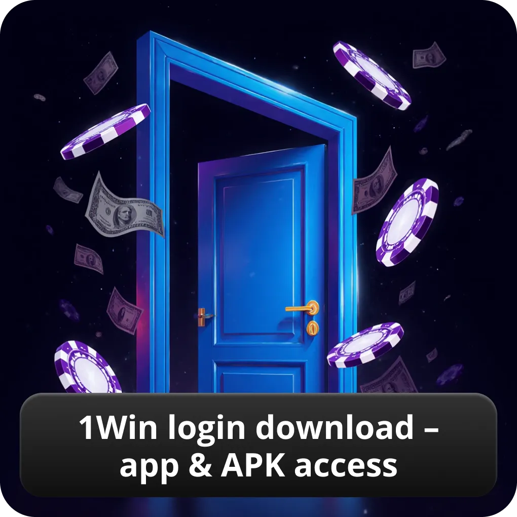 1Win login download app and APK access