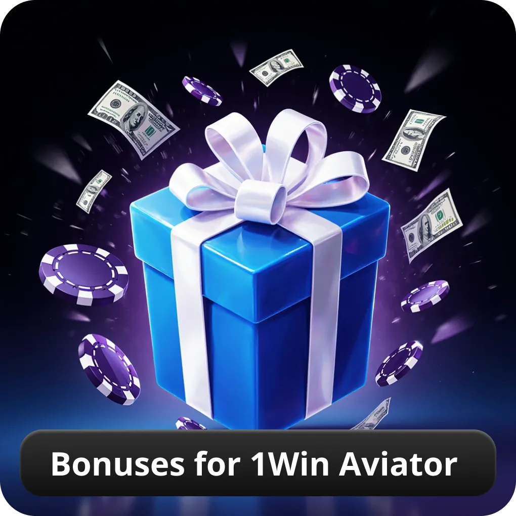 Bonuses for 1Win Aviator