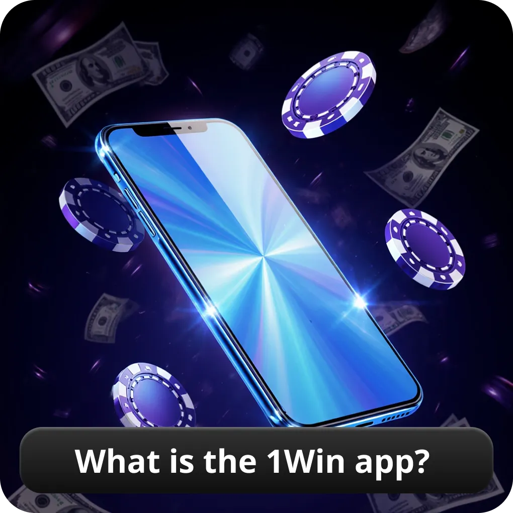 What is the 1Win app