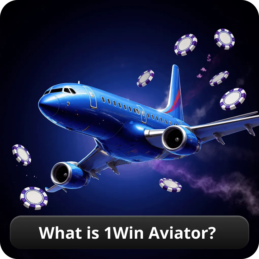 What is 1Win Aviator?